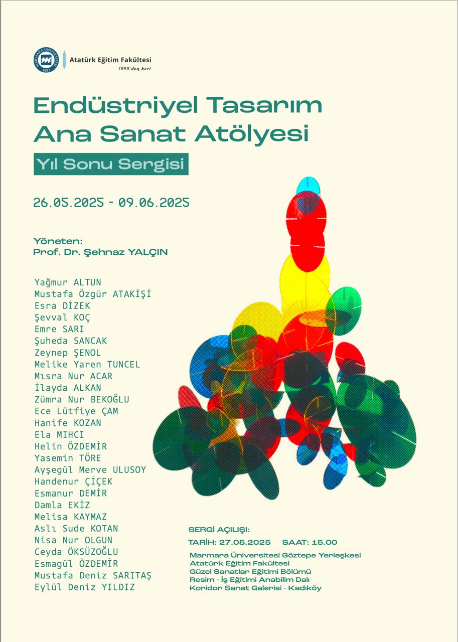 Endüstriyel Tasarım Ana Sanat Atölyesi Yıl Sonu Sergisi.jpeg (124 KB)